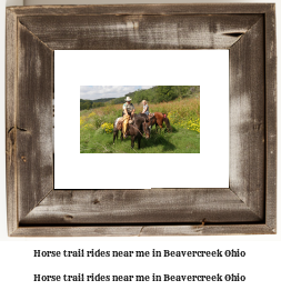 horse trail rides near me in Beavercreek, Ohio